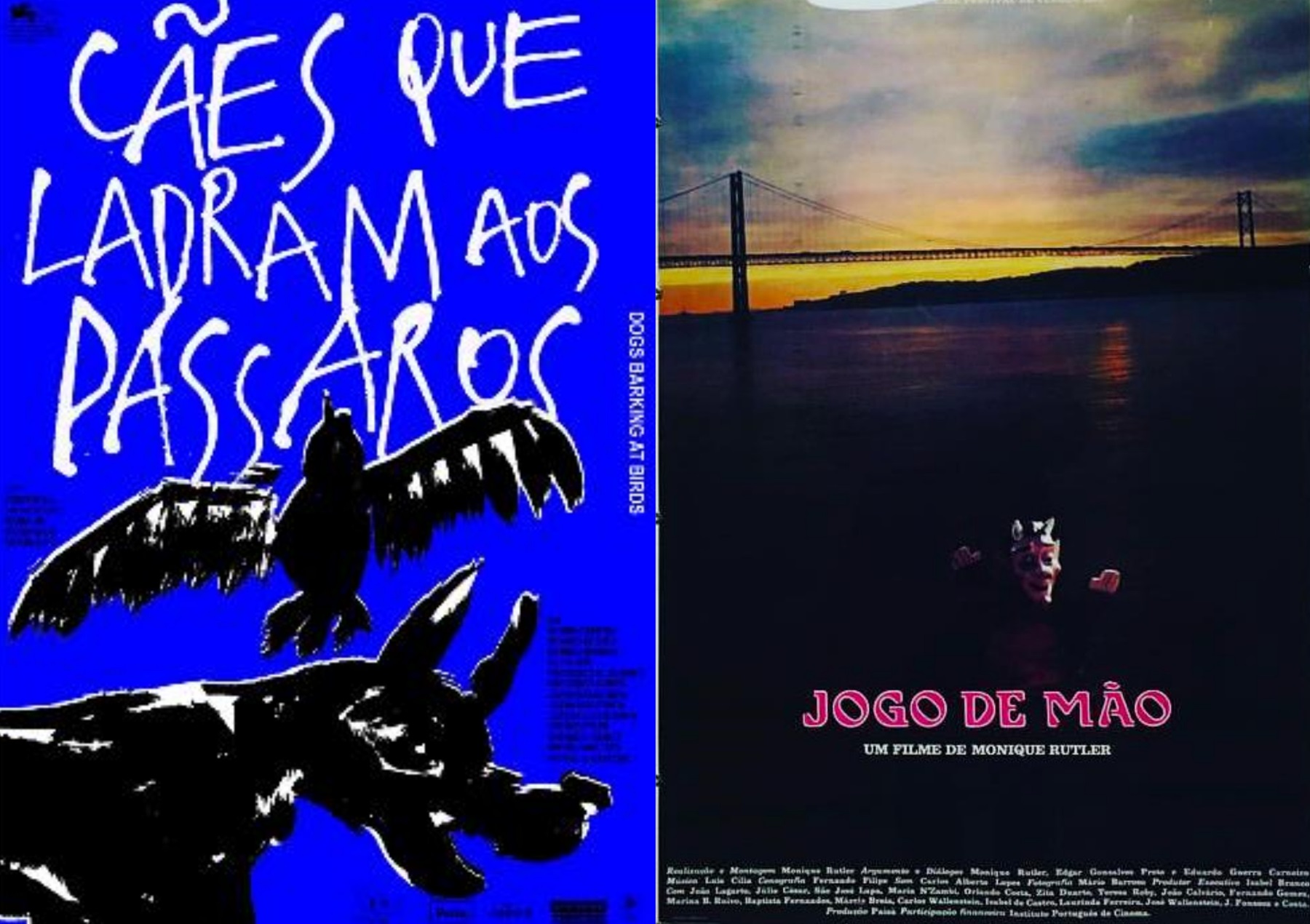 Cães que ladram a Pássaros, de Leonor Teles + Jogo de Mão, de Monique Rutler 