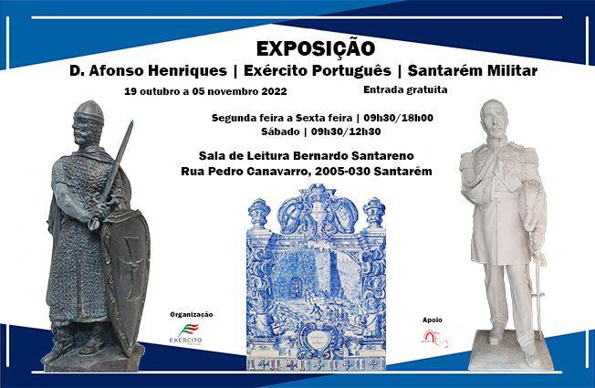 D. Afonso Henriques, Exercito Português e Santarém Militar