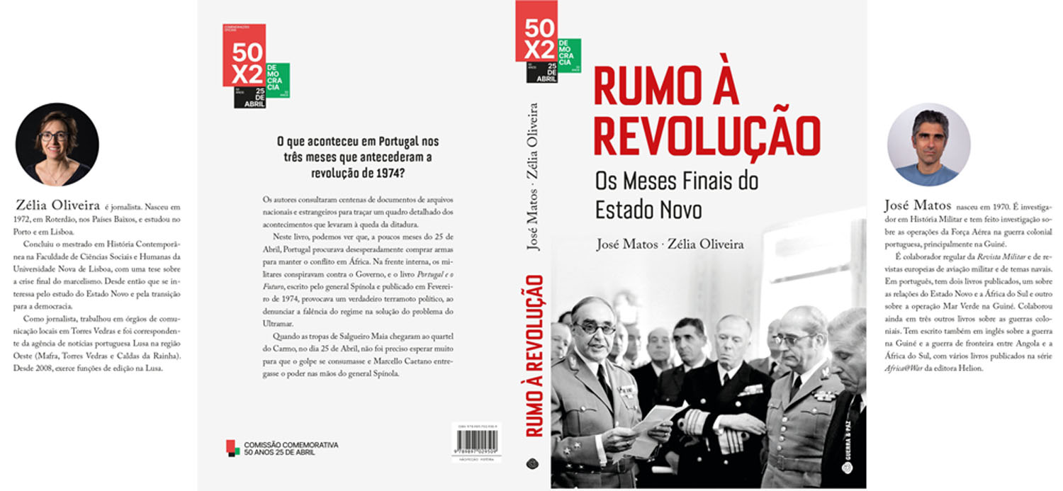 Rumo à Revolução Os Meses Finais do Estado Novo